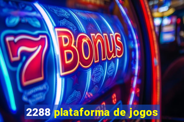 2288 plataforma de jogos